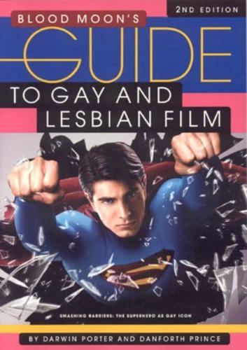 Blood Moon's Guide to Gay and Lesbian Film