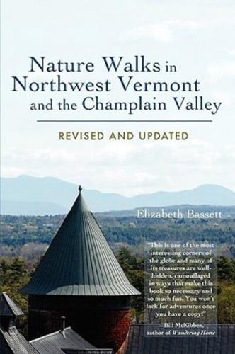 Nature Walks in Northern Vermont and the Champlain Valley