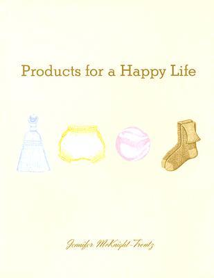 Products for a Happy Life
