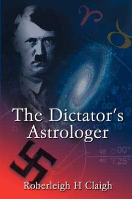 The Dictator's Astrologer