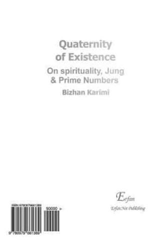 Quaternity of Existence