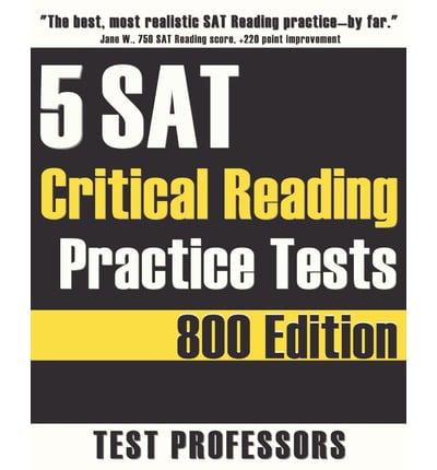 5 SAT Critical Reading Practice Tests
