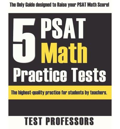 5 PSAT Math Practice Tests