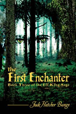 The First Enchanter