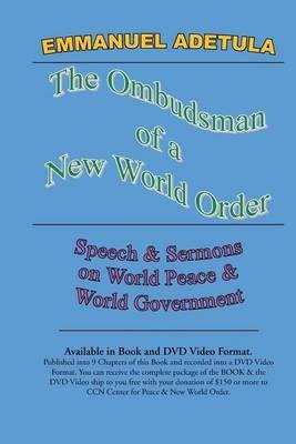The Ombudsman of a New World Order
