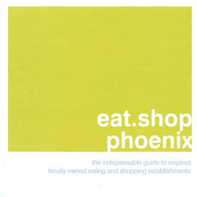 Eat.shop.phoenix