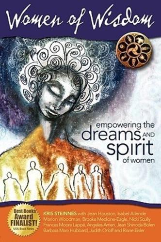 Women of Wisdom: Empowering the Dreams and Spirit of Women