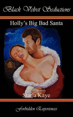 Holly's Big Bad Santa