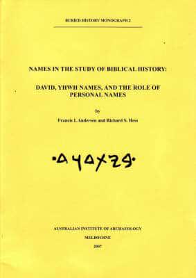 Names in the Study of Biblical History David, Yhwh Names, and the Role of Personal Names