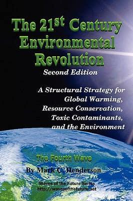 The 21st Century Environmental Revolution (Second Edition)
