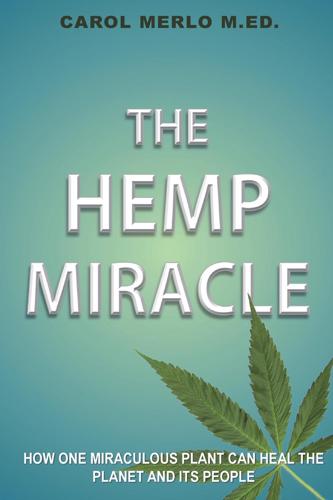 The Hemp Miracle