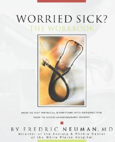 Worried Sick? The Workbook