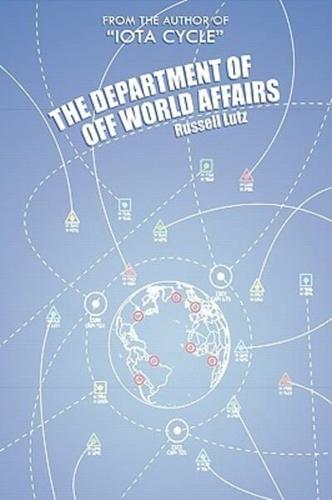The Department of Off World Affairs