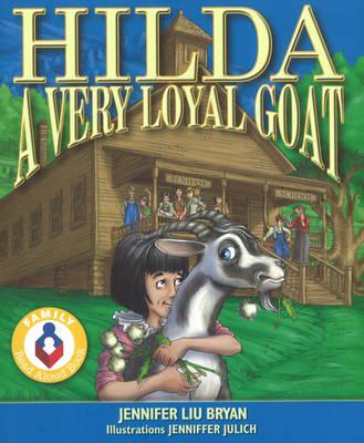 Hilda, a Very Loyal Goat