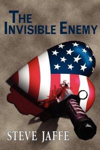 The Invisible Enemy