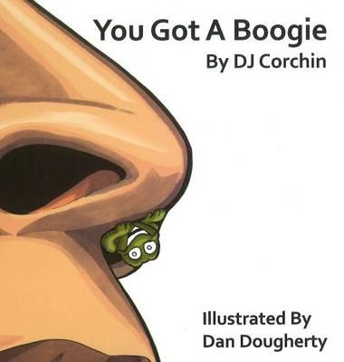 You Got a Boogie