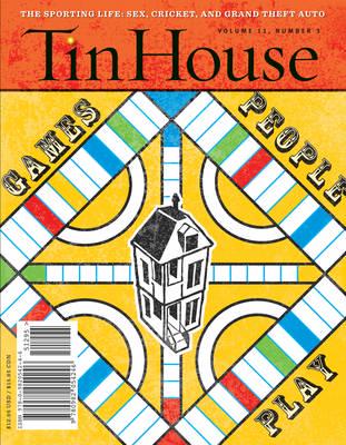 Tin House: Spring 2010