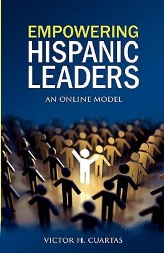Empowering Hispanic Leaders