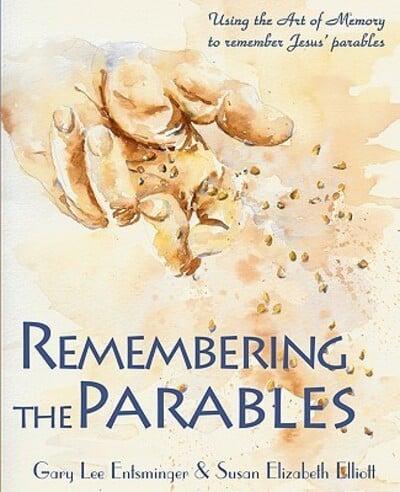 Remembering the Parables
