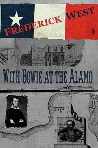 With Bowie at the Alamo