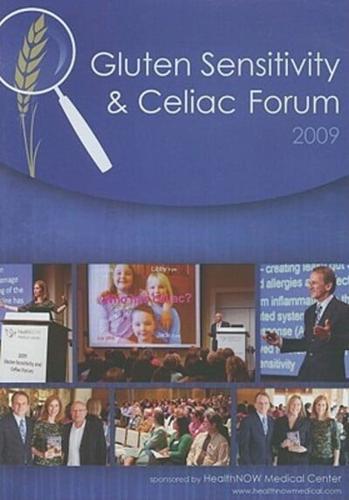 Gluten Sensitivity & Celiac Forum