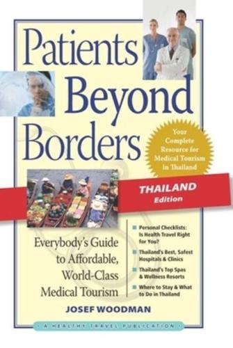 Patients Beyond Borders Thailand Edition