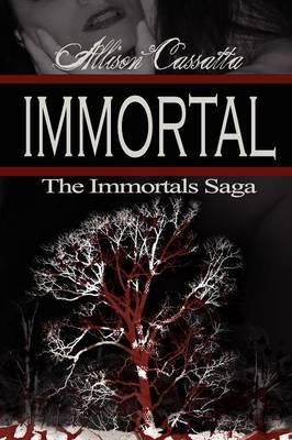 The Immortals Saga