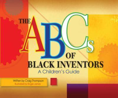 ABC's of Black Inventors