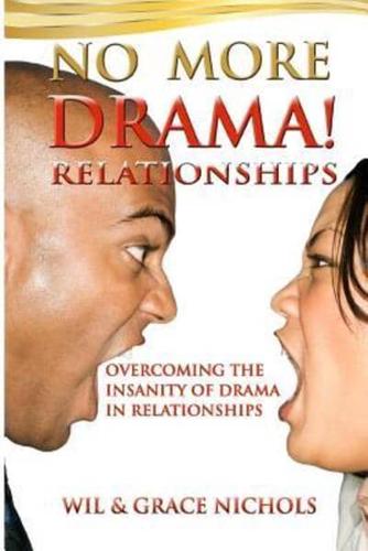 No More Drama Relationships