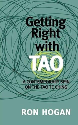 Getting Right With Tao