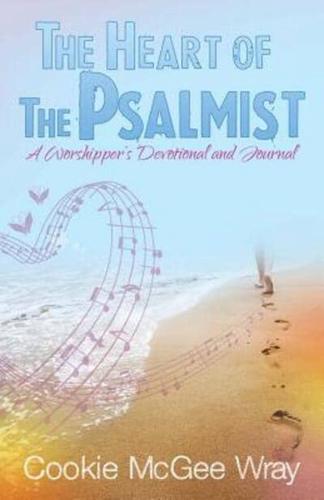 The Heart of the Psalmist