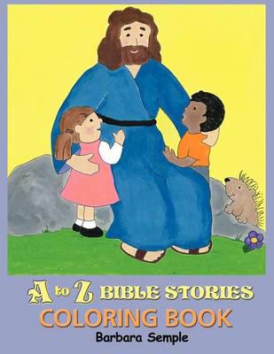 To Z Bible Stories Coloring Book
