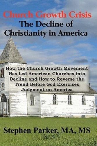 Church Growth Crisis