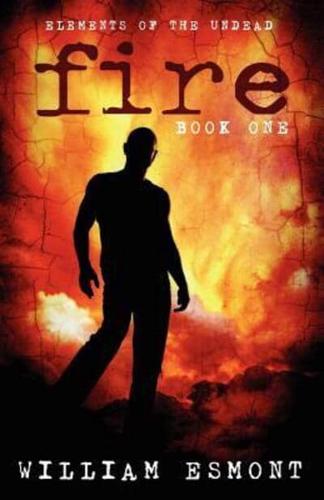 Fire (Elements of The Undead)