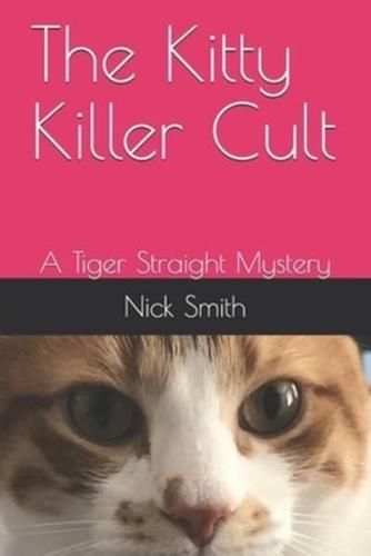 The Kitty Killer Cult