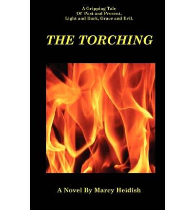 The Torching