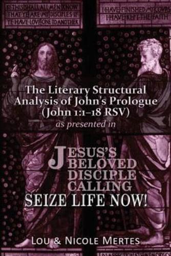 The Literary Structural Analysis of John's Prologue (John 1