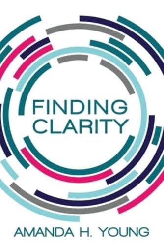 Finding Clarity