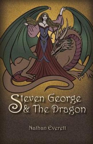 Steven George & The Dragon