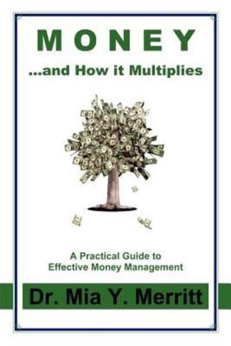 Money...and How It Multiplies