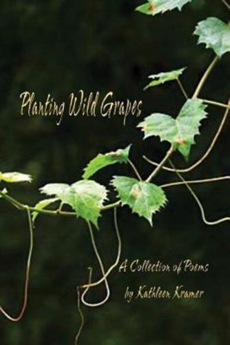 Planting Wild Grapes