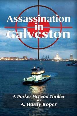 Assassination In Galveston