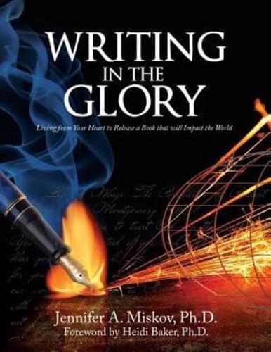 Writing in the Glory
