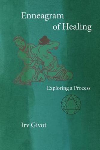 Enneagram of Healing - Exploring a Process
