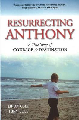 Resurrecting Anthony
