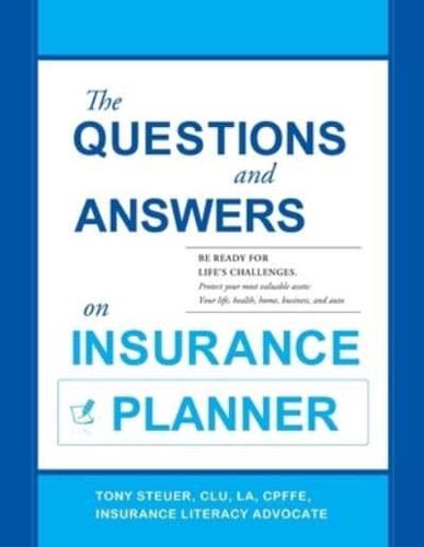 The Questions and Answers on Insurance Planner