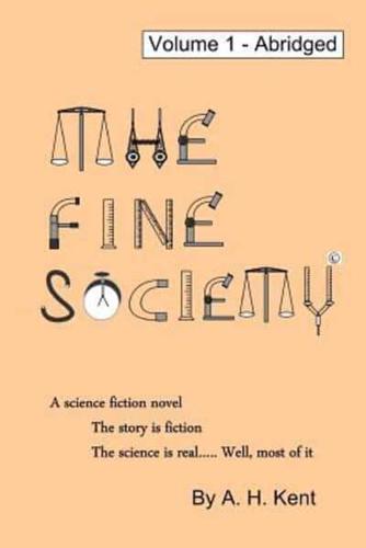 The Fine Society, Vol.1 (Abridged)