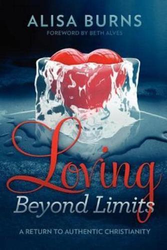 Loving Beyond Limits