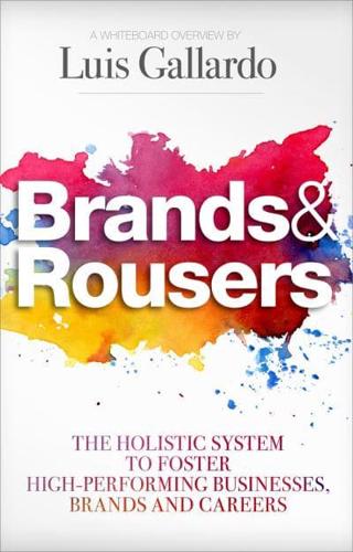 Brands and Rousers
