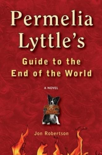 Permelia Lyttle's Guide to the End of the World
